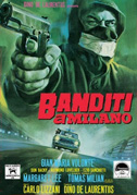 Locandina Banditi a Milano