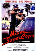 Locandina Miami supercops - I poliziotti dell'Ottava strada