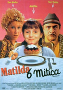 Locandina Matilda 6 mitica