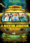 Locandina Le avventure acquatiche di Steve Zissou
