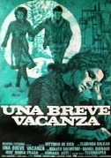 Locandina Una breve vacanza