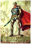 Locandina Giulio Cesare il conquistatore delle Gallie (De bello gallico)