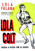Locandina Lola Colt - Faccia a faccia con El Diablo