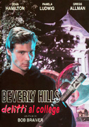 Locandina Beverly Hills - Delitti al college