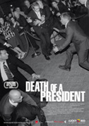 Locandina Death of a president - Morte di un presidente