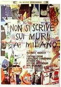 Locandina Non si scrive sui muri a Milano