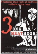 Locandina Three on a meathook