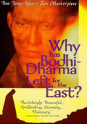 Locandina PerchÃ© Bodhi Dharma Ã¨ partito per l'Oriente?