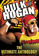 Locandina WWE - Hulk Hogan: The ultimate anthology (dvd 1)