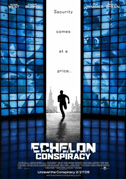 Locandina Echelon conspiracy - Il dono