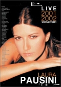 Locandina Laura Pausini: Live 2001-2002 World tour