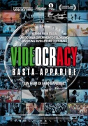 Locandina Videocracy - Basta apparire