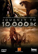 Locandina Journey to 10,000 BC