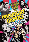 Locandina Midnight movies - From the Margin to the Mainstream