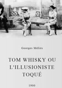 Locandina Tom Whisky ou L'illusioniste toquÃ©