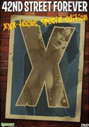 Locandina 42nd street forever: XXX-treme special edition