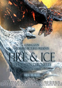 Locandina Fire & Ice - Le cronache del drago
