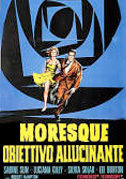 Locandina Moresque - Obiettivo allucinante