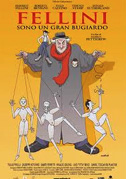 Locandina Fellini: sono un gran bugiardo