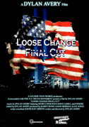 Locandina Loose change - Final cut