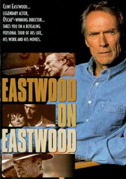 Locandina Eastwood on Eastwood