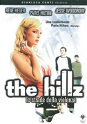 Locandina The hillz - Le strade della violenza