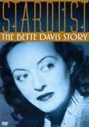 Locandina Stardust: the Bette Davis story