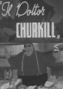 Locandina Il dottor Churkill