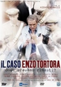Locandina Il caso Enzo Tortora - Dove eravamo rimasti?