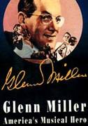 Locandina Glenn Miller: America's musical hero