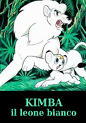 Locandina Kimba, il leone bianco
