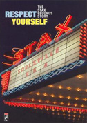 Locandina Respect yourself: The Stax Records story