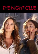 Locandina The night club - Osare per credere