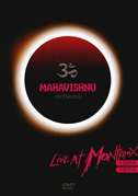 Locandina Mahavishnu Orchestra live at Montreux 1984/1974