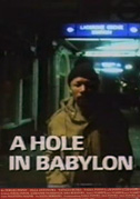 Locandina A hole in Babylon