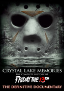 Locandina Crystal Lake memories: The complete history of Friday the 13th