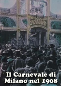 Locandina Il Carnevale di Milano nel 1908