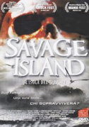 Locandina Savage Island - L'isola del terrore