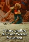 Locandina L'ultimo giudizio di Rainer Werner Fassbinder