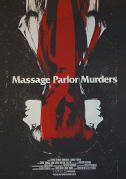 Locandina Massage parlor murders!