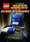 Locandina Lego DC Comics: Batman Be-Leaguered