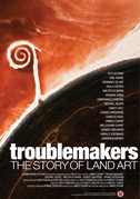 Locandina Troublemakers: The story of land art