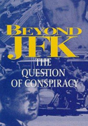 Locandina Beyond "JFK": The question of conspiracy