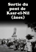 Locandina Sortie du pont de Kasr-el-Nil (Ã¢nes)