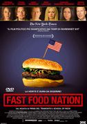 Locandina The manufacturing of "Fast food nation"