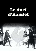 Locandina Le duel d'Hamlet