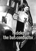 Locandina Hideko the bus-conductor