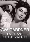 Locandina Ava Gardner - La ribelle di Hollywood
