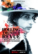 Locandina Rolling Thunder revue: Martin Scorsese racconta Bob Dylan
