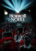 Locandina Horror noire: A history of black horror